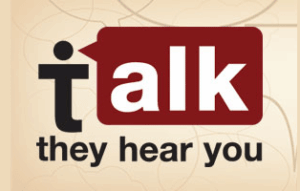 "Talk - they hear you" logo